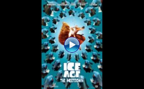 Ice Age: The Meltdown (2006)