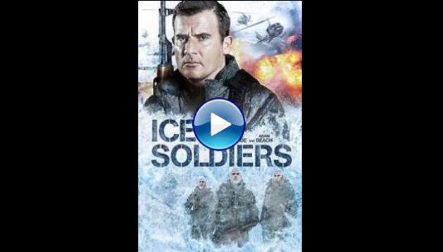 Ice Soldiers (2013)