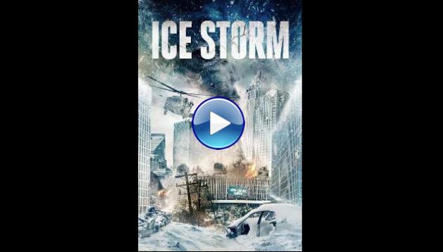 Ice Storm (2023)