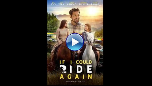 If I Could Ride Again (2025) HD Full Movie Watch Online Free
