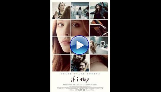 If I Stay (2014)