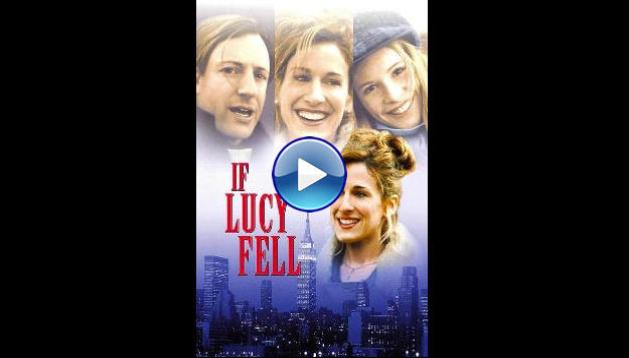 If Lucy Fell (1996)