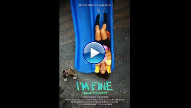 I'm Fine (Thanks for Asking) (2021)