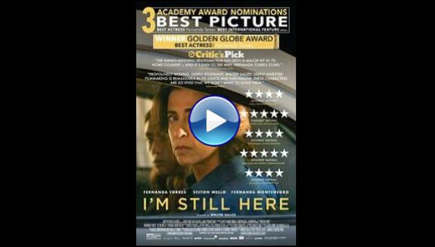 I'm Still Here (2024)