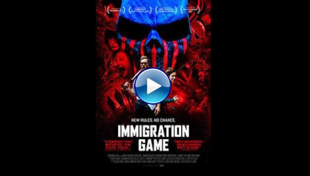 Immigration Game (2017)