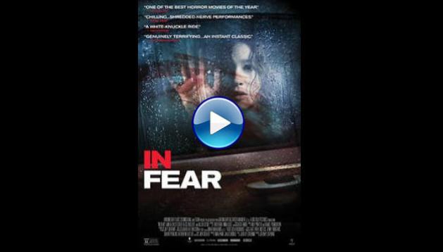 In Fear (2013)