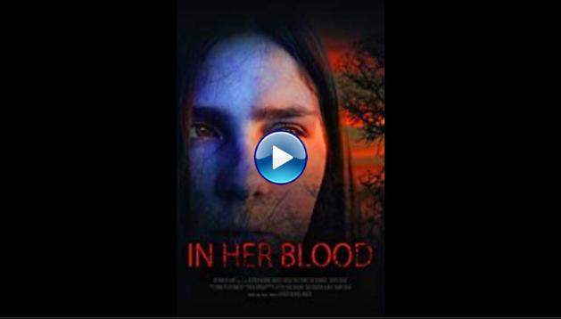 In Her Blood (2018)