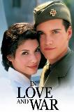 In Love and War (1996) BluRay Full Movie Watch Online Free