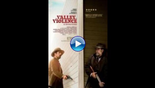 In a Valley of Violence (2016)