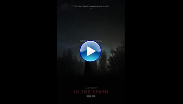 In the Earth (2021)