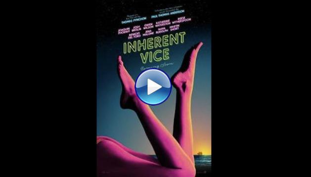 Inherent Vice (2014)