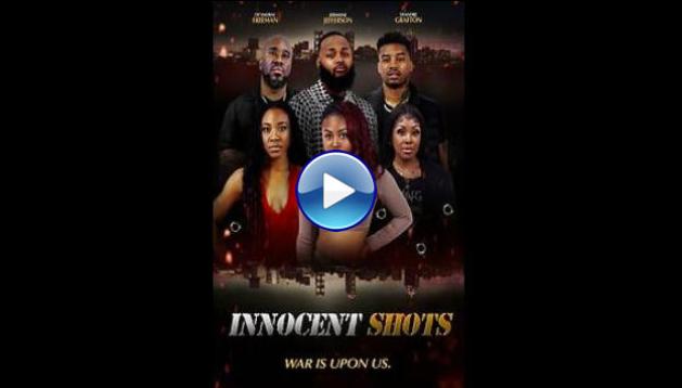 Innocent Shots (2024)