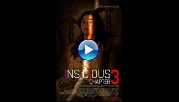 Insidious: Chapter 3 (2015)