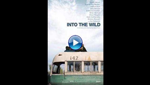 Into the Wild (2007)