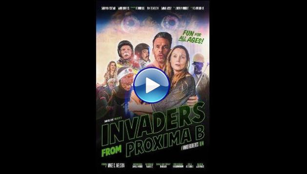 Invaders from Proxima B (2023)
