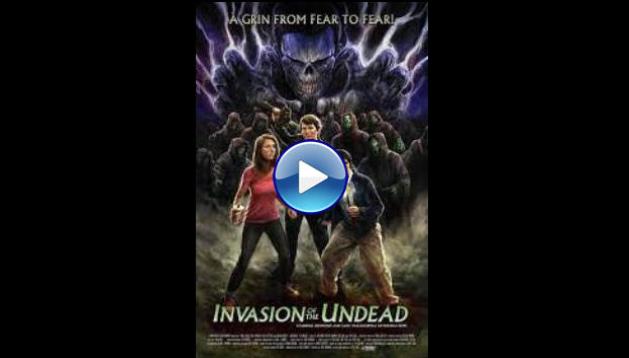 Invasion of the Undead (2017)