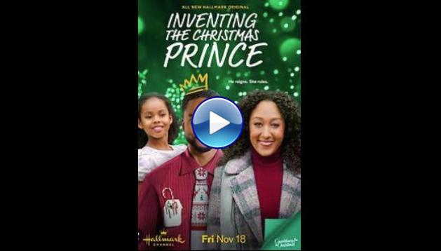 Inventing the Christmas Prince (2022)