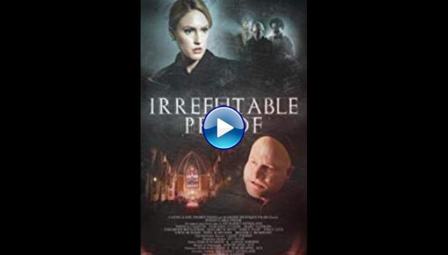 Irrefutable Proof (2015)