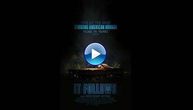 It Follows (2014) BluRay Full Movie Watch Online Free