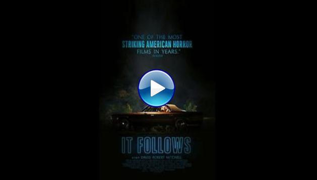 It Follows (2014)