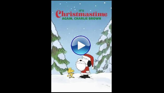 It's Christmastime Again, Charlie Brown (1992)