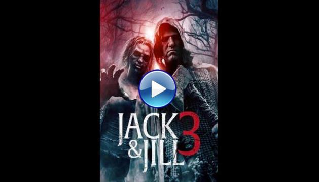 Jack and Jill 3  (2023)