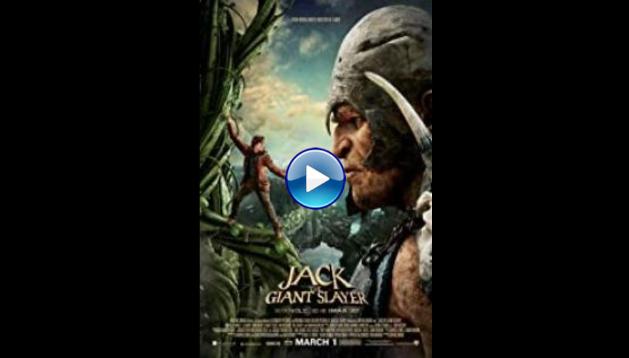 Jack the Giant Slayer (2013)