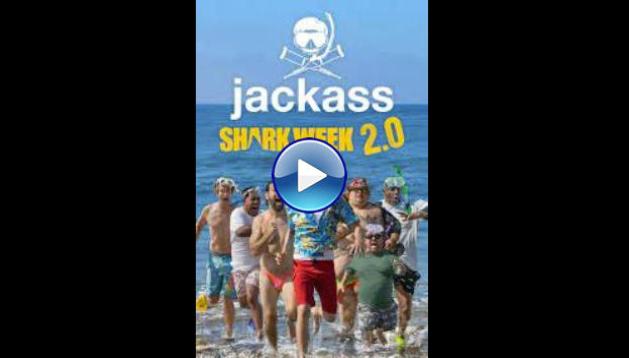 Jackass Shark Week 2.0 (2022) HD Full Movie Watch Online Free