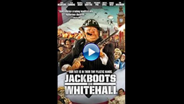 Jackboots on Whitehall (2010)