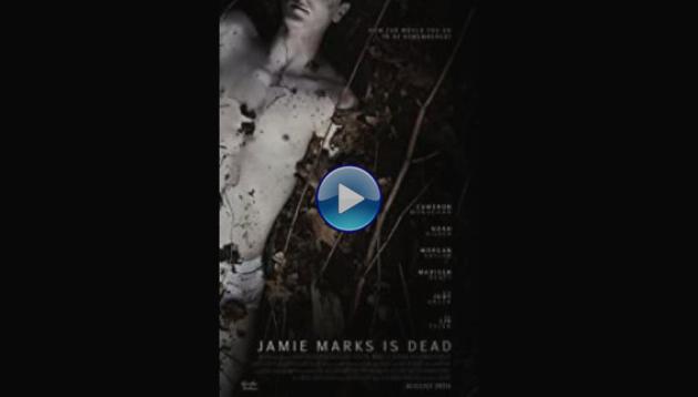 Jamie Marks Is Dead (2014)