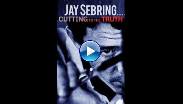 Jay Sebring....Cutting to the Truth (2020)