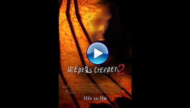 Jeepers Creepers 2 (2003)