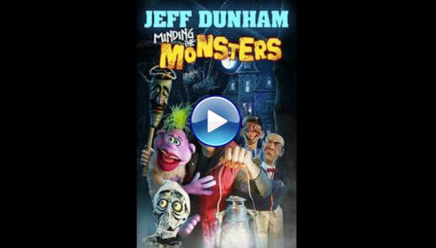 Jeff Dunham: Minding the Monsters (2012)