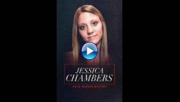 Jessica Chambers: An ID Murder Mystery (2020)