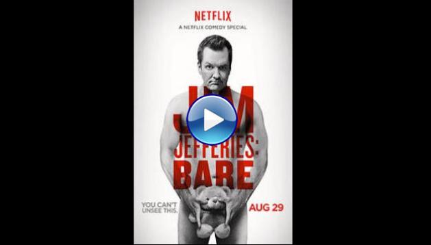 Jim Jefferies: BARE (2014)