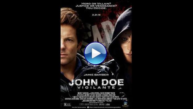 John Doe: Vigilante (2014)