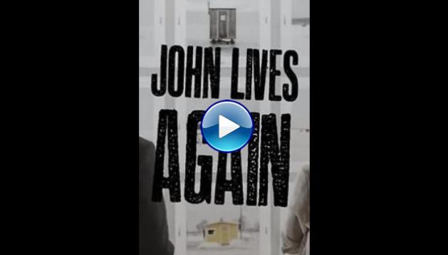 John Lives Again (2017)