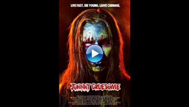 Johnny Gruesome (2018)