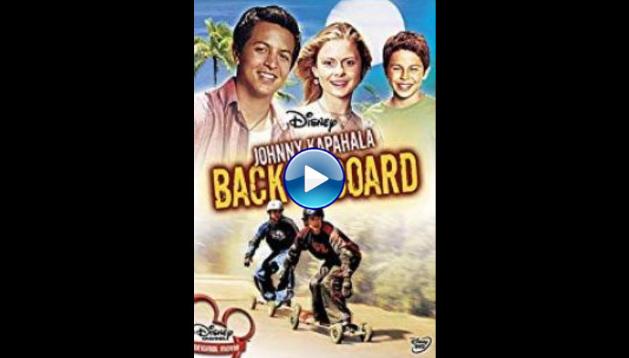 Johnny Kapahala: Back on Board (2007)