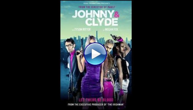 Johnny & Clyde (2023)