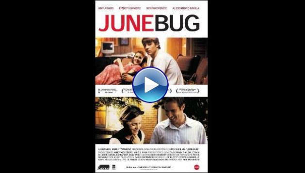 Junebug (2005)