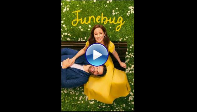 Junebug (2024) HD Full Movie Watch Online Free