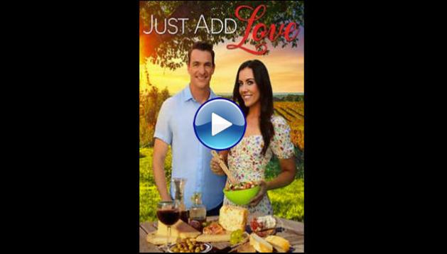 Just Add Love (2022)