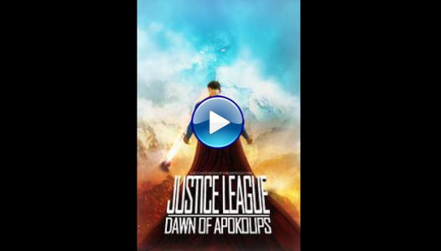 Justice League: Dawn of Apokolips (2017)