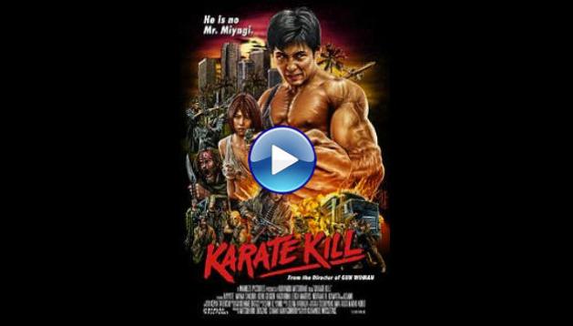 Karate Kill (2016)