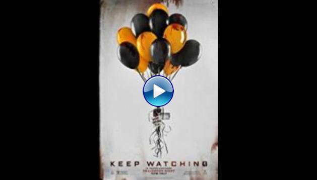 Keep Watching (2017)