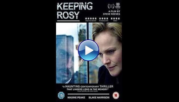 Keeping Rosy (2014)