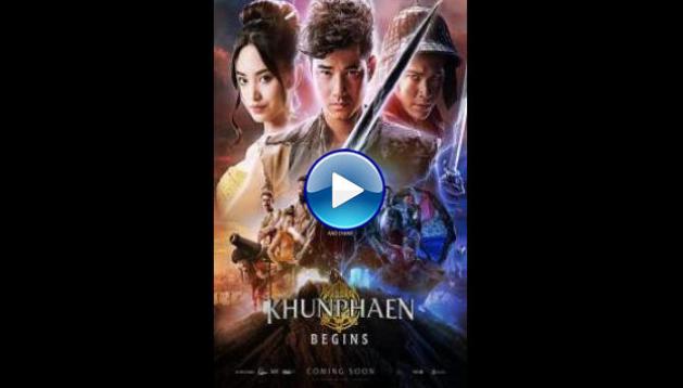 Khun Phaen Begins (2019)
