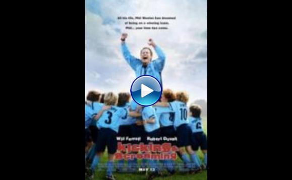 Kicking and Screaming (2005)