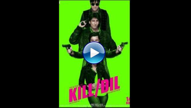 Kill Dil (2014)